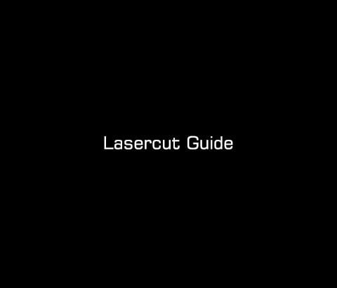 Lasercut Guide